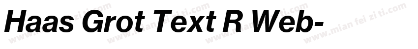 Haas Grot Text R Web字体转换
